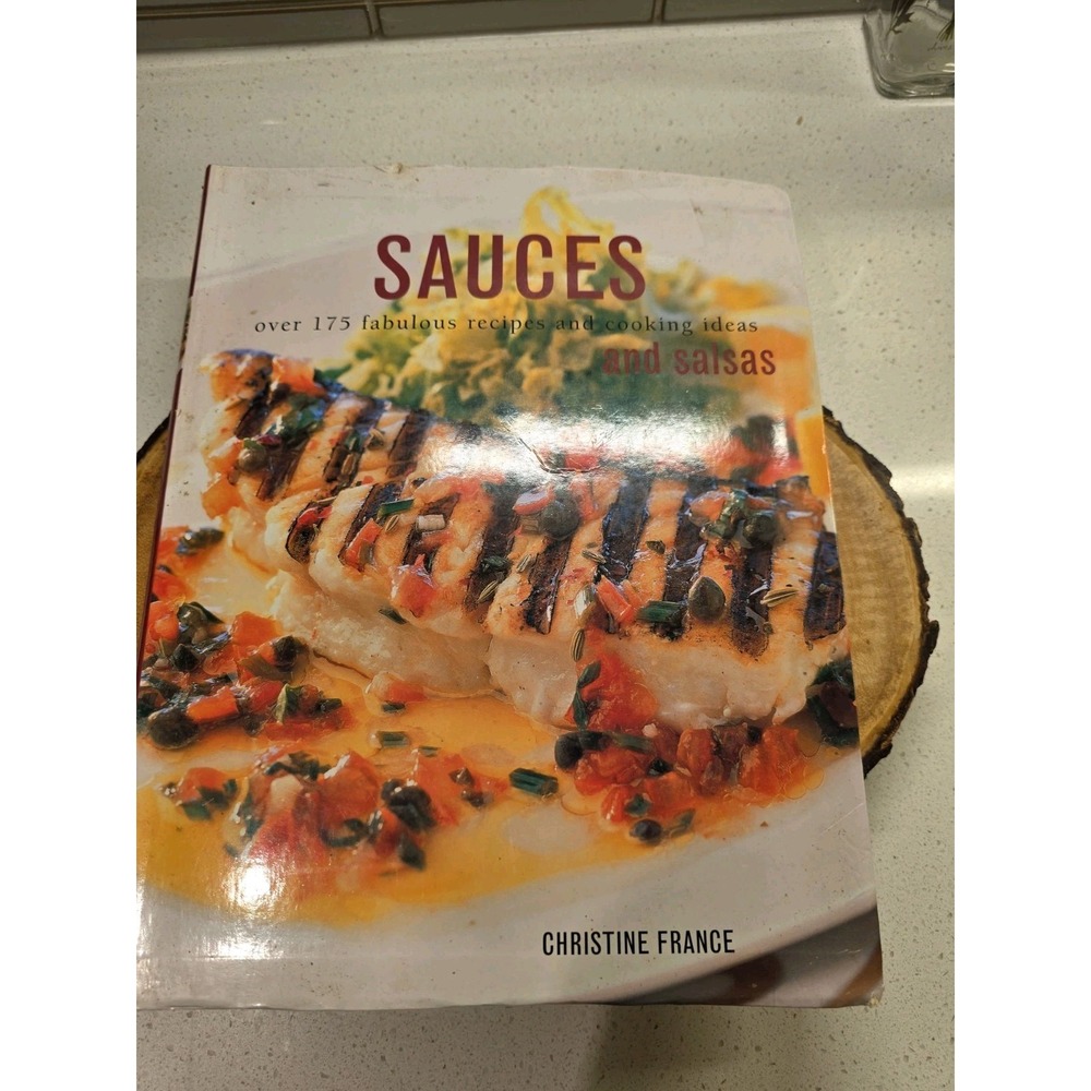 Hermes House Sauces and Salsas Illustrated Christine France